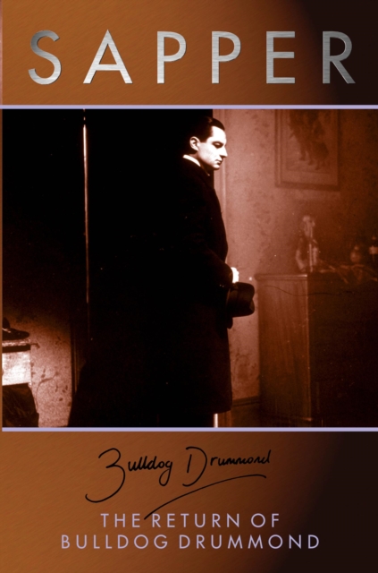 The Return Of Bulldog Drummond, PDF eBook