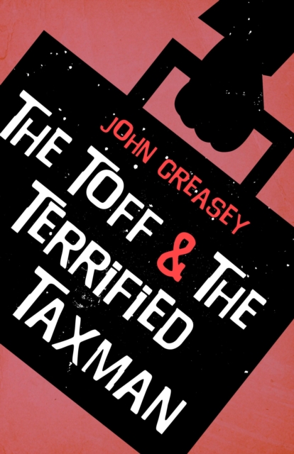 The Toff And The Terrified Taxman, Paperback / softback Book