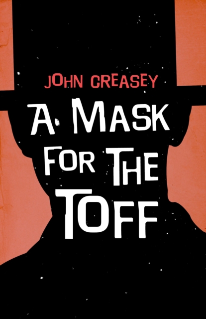 A Mask for the Toff, EPUB eBook