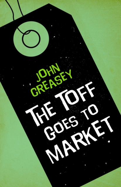 The Toff Goes to Market, EPUB eBook