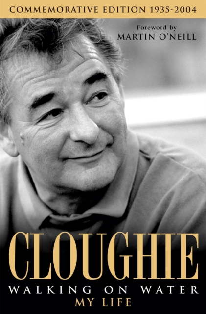 Cloughie: Walking on Water, Paperback / softback Book