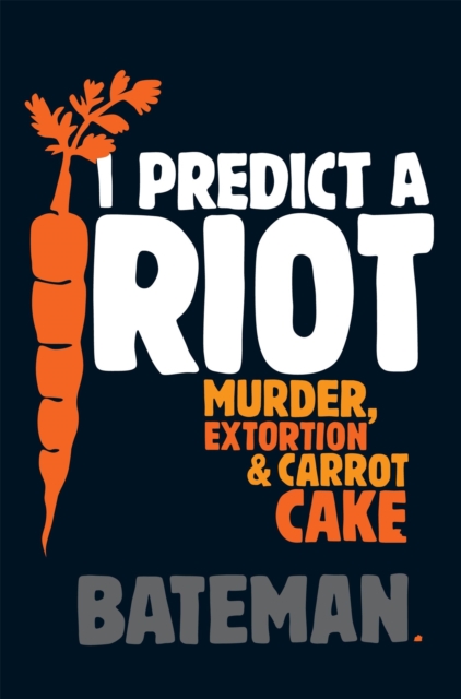 I Predict a Riot, Paperback / softback Book