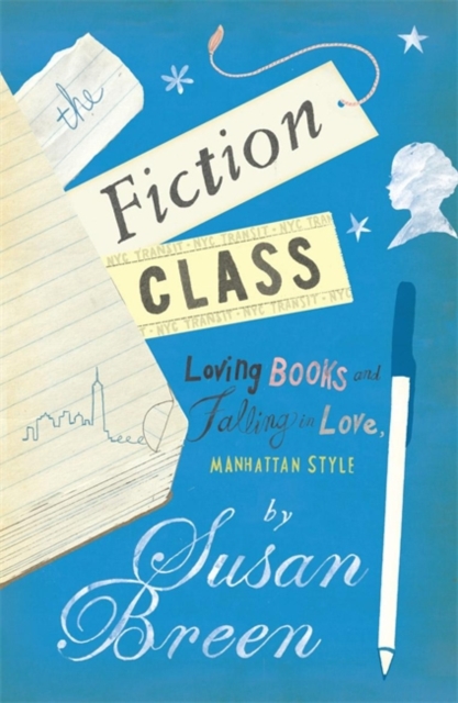 The Fiction Class, Paperback / softback Book