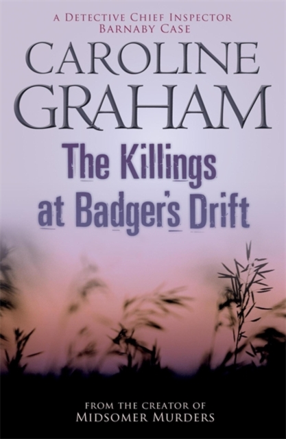 The Killings at Badger's Drift : A Midsomer Murders Mystery 1, Paperback Book