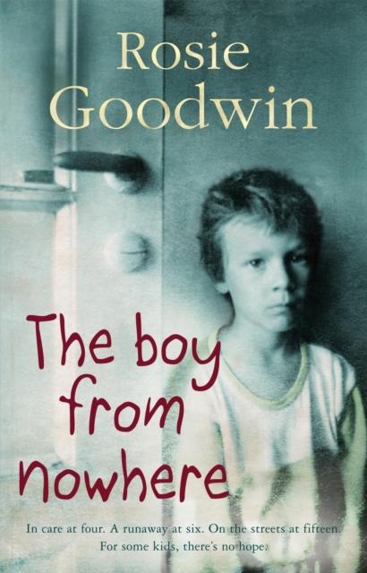 The Boy from Nowhere : A gritty saga of the search for belonging, Paperback / softback Book