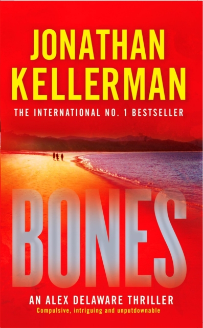 Bones (Alex Delaware series, Book 23) : An ingenious psychological thriller, Paperback / softback Book