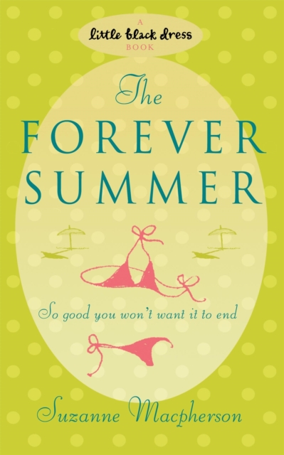 The Forever Summer, Paperback / softback Book
