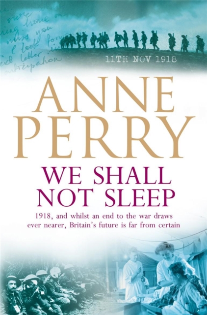 We Shall Not Sleep (World War I Series, Novel 5) : A heart-breaking wartime novel of tragedy and drama, Paperback / softback Book