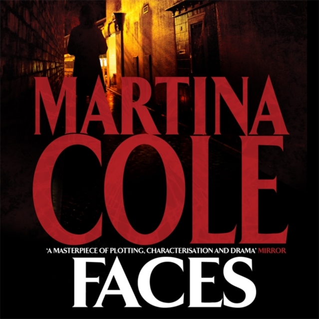 Faces : A chilling thriller of loyalty and betrayal, CD-Audio Book
