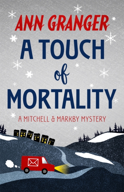 A Touch of Mortality (Mitchell & Markby 9) : A cosy English village whodunit of wit and warmth, EPUB eBook