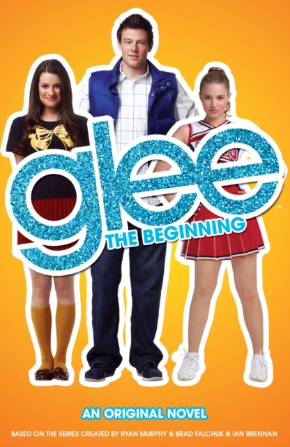 Glee: The Beginning, EPUB eBook