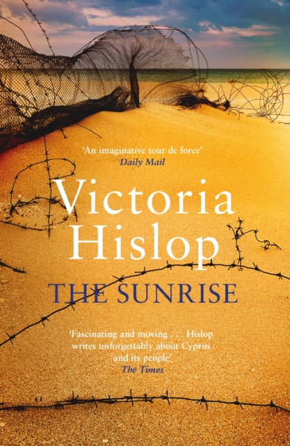 The Sunrise : The Number One Sunday Times bestseller 'Fascinating and moving', EPUB eBook