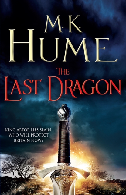 The Last Dragon (Twilight of the Celts Book I) : An epic tale of King Arthur's legacy, EPUB eBook