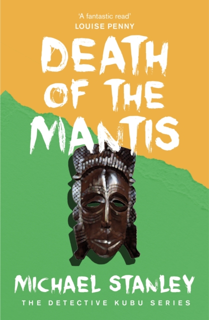 Death of the Mantis (Detective Kubu Book 3), EPUB eBook