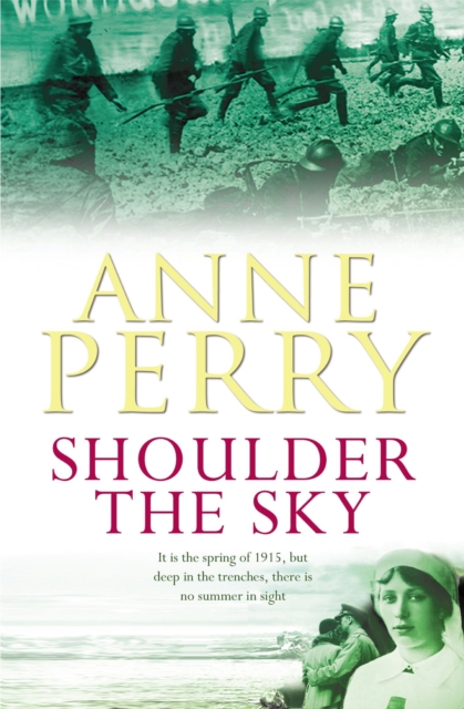 Shoulder the Sky (World War I Series, Novel 2) : A moving novel of life during the dark days of war, EPUB eBook