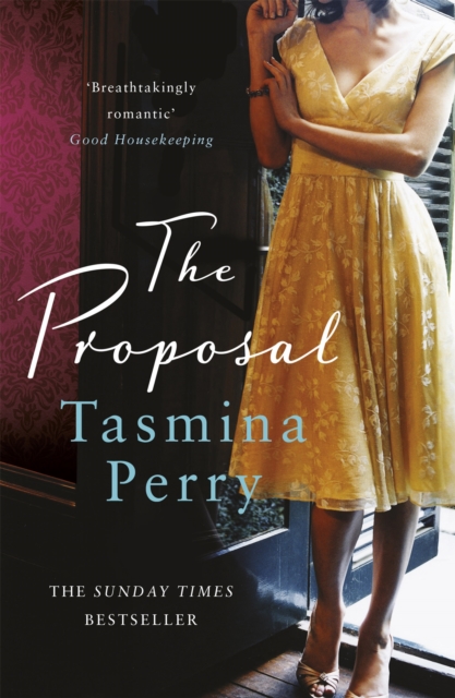 The Proposal : From the bestselling author, a spellbinding tale of a secret love buried in time, Paperback / softback Book