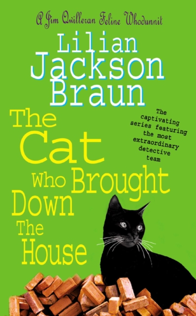 The Cat Who Brought Down The House (The Cat Who… Mysteries, Book 25) : A charming feline whodunit for cat lovers everywhere, EPUB eBook