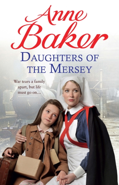 Daughters of the Mersey : War rips a family apart, but life must go on, EPUB eBook