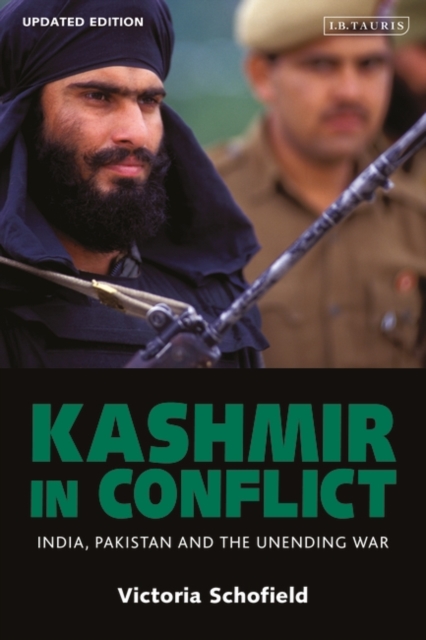 Kashmir in Conflict : India, Pakistan and the Unending War, EPUB eBook