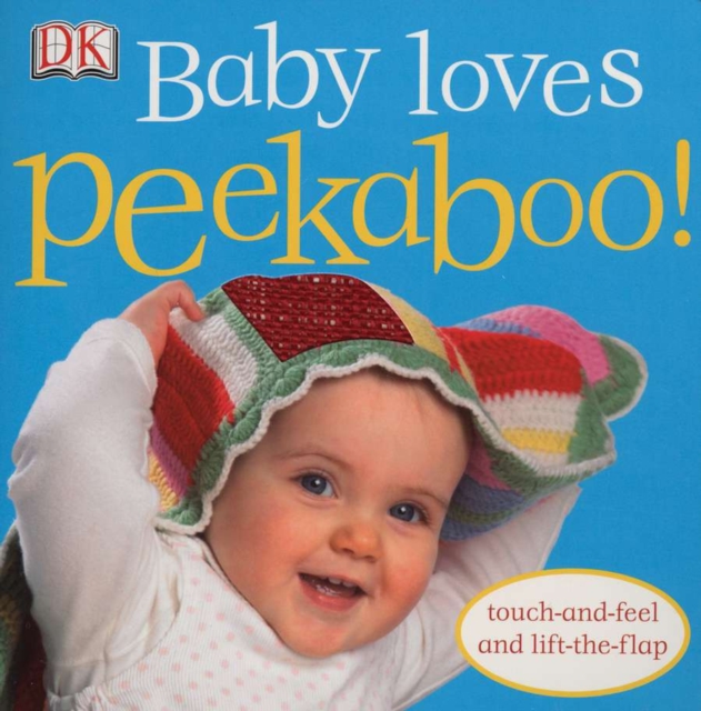 Baby Loves Peekaboo!, Board book Book