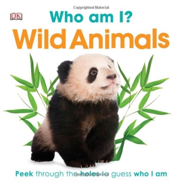 WHO AM I WILD ANIMALS, Hardback Book