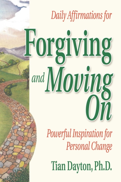 Daily Affirmations for Forgiving and Moving On, EPUB eBook