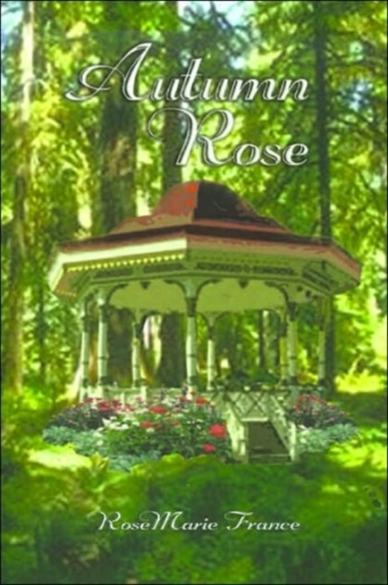 Autumn Rose, Paperback / softback Book