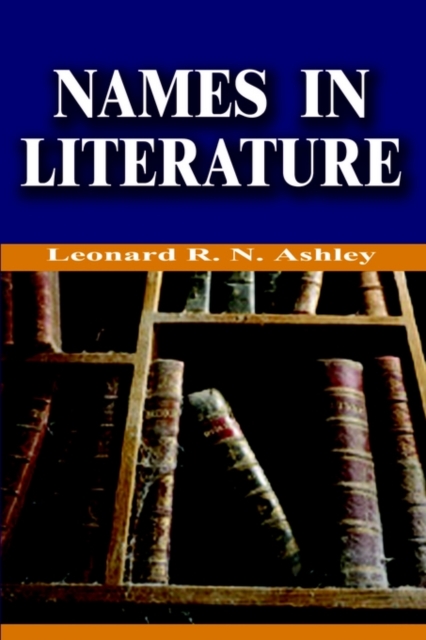 Names in Literature, Paperback / softback Book