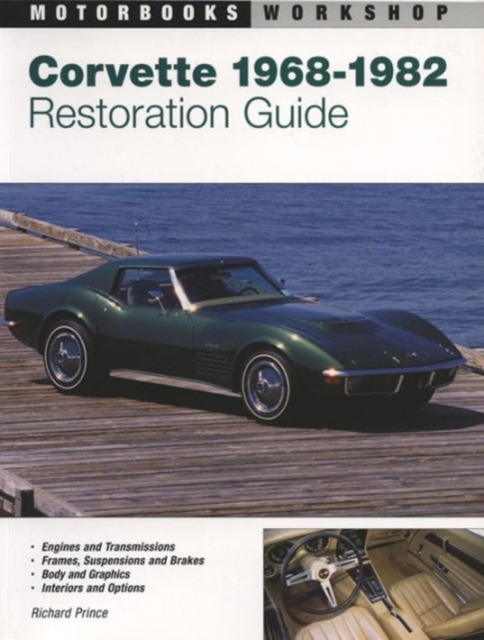 Corvette Restoration Guide 1968-1982, Paperback Book