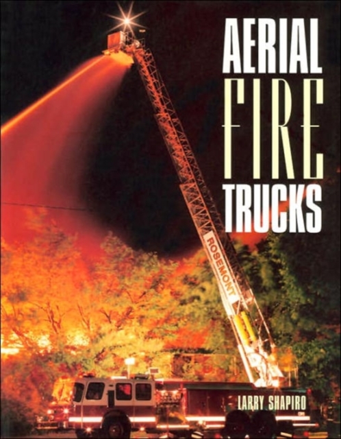 Aerial Fire Trucks, Paperback / softback Book