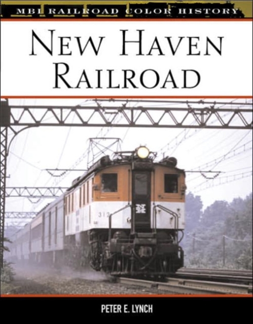 New Haven Railroad, Hardback Book