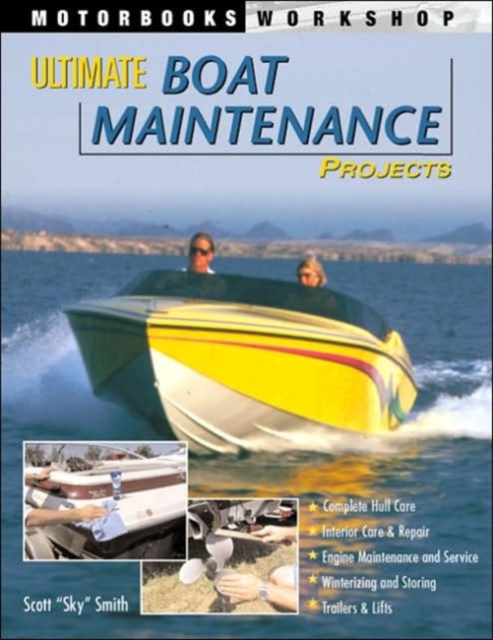 Ultimate Boat Maintenance Projects, Paperback / softback Book