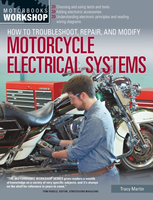 How to Troubleshoot, Repair, and Modify Motorcycle Electrical Systems, Paperback / softback Book