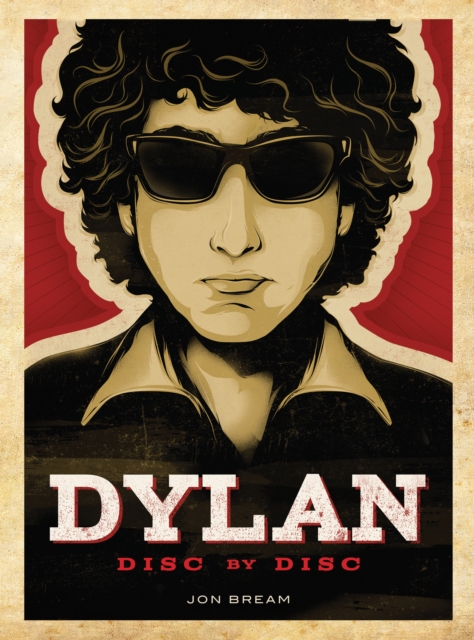 Dylan : Disc by Disc, Hardback Book