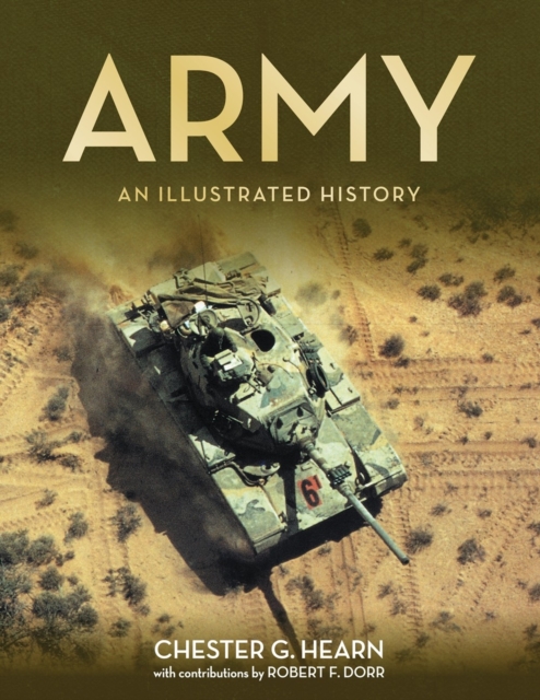 Army : An Illustrated History, Paperback / softback Book