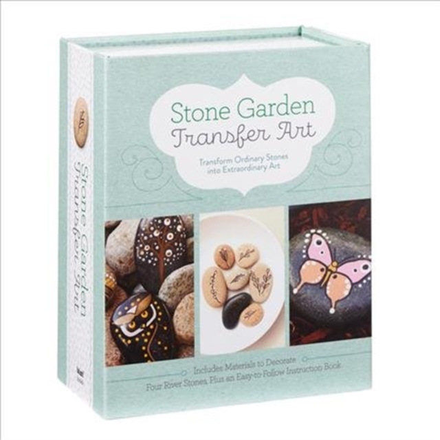 Stone Garden Transfer Art : Transform Ordinary Stones into Extraordinary Art, Kit Book