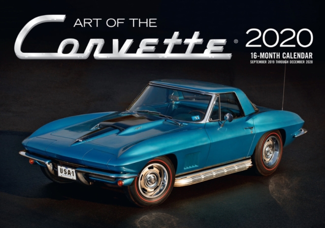 Art of the Corvette 2020 : 16-Month Calendar - September 2019 through December 2020, Calendar Book