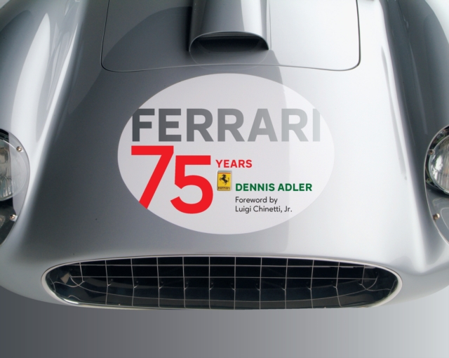 Ferrari : 75 Years, Hardback Book