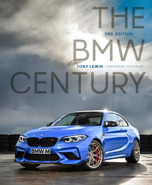 The BMW Century, 2nd Edition, Hardback Book