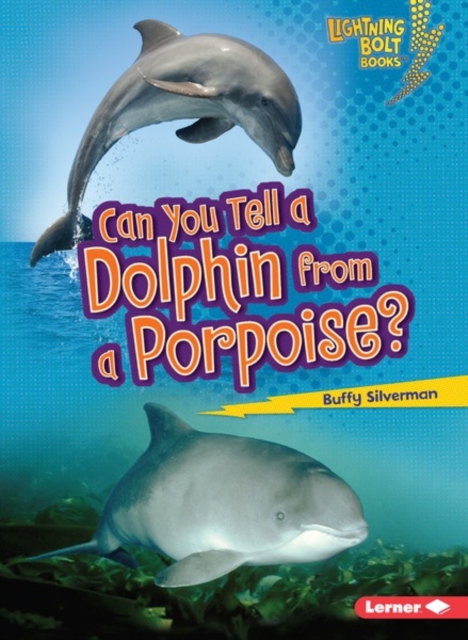 Can You Tell a Dolphin from a Porpoise?, PDF eBook