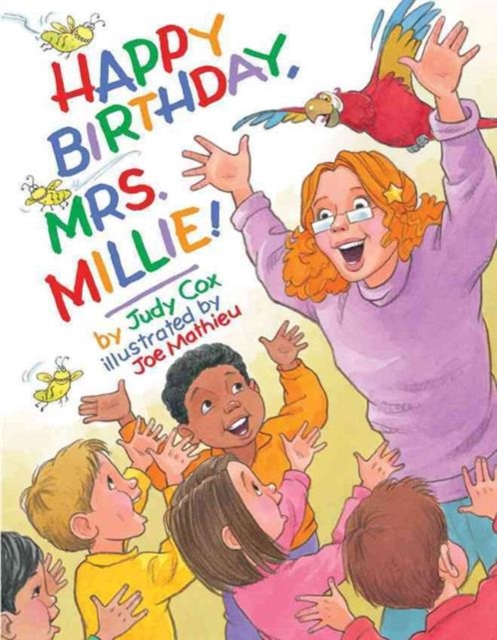 Happy Birthday, Mrs. Millie!, Hardback Book