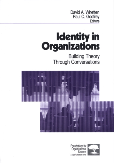 Identity in Organizations : Building Theory Through Conversations, Paperback / softback Book