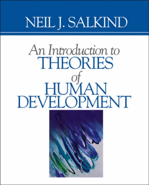 An Introduction to Theories of Human Development, Paperback / softback Book