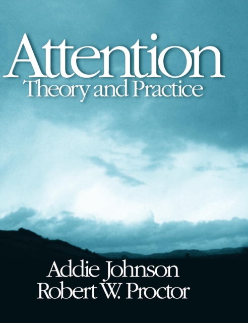 Attention : Theory and Practice, Hardback Book