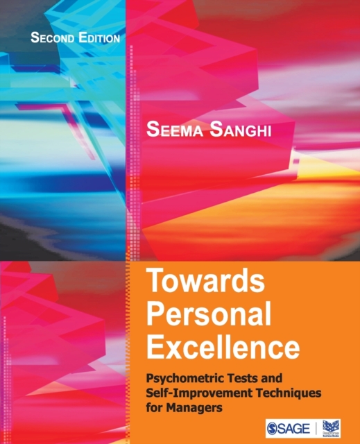 Towards Personal Excellence : Psychometric Tests and Self-Improvement Techniques for Managers, Paperback / softback Book