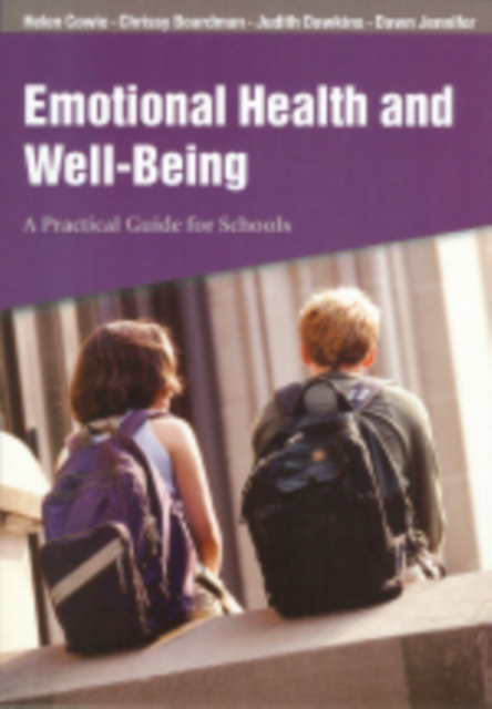 Emotional Health and Well-Being : A Practical Guide for Schools, Hardback Book