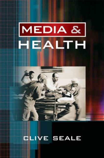 Media and Health, Hardback Book