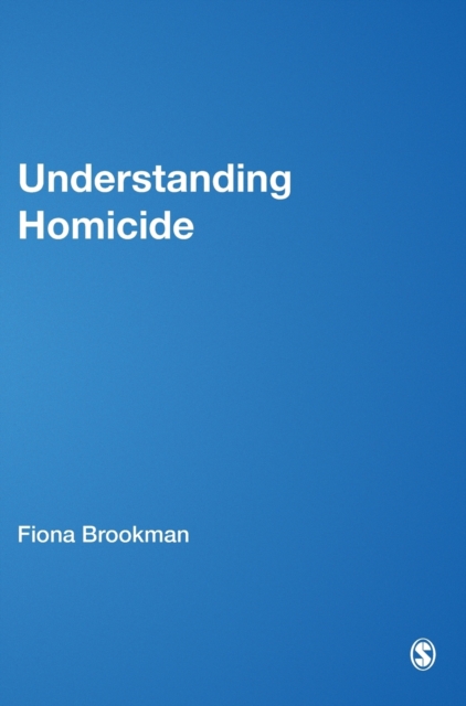 Understanding Homicide, Hardback Book