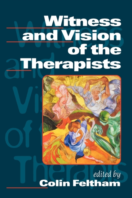 Witness and Vision of the Therapists, Paperback / softback Book