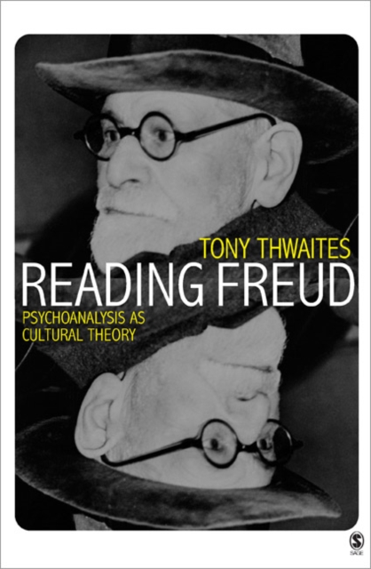 Reading Freud : Psychoanalysis as Cultural Theory, Paperback / softback Book